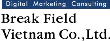 Break Field Vietnam Co., Ltd.