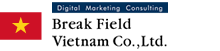 Break Field Vietnam Co., Ltd.